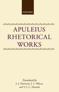 Apuleius: Rhetorical Works
