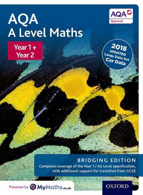 AQA A Level Maths: Year 1 and 2: Bridging Edition - Bowles, David, and Jefferson, Brian, and Mullan, Eddie