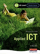 AQA AS GCE Applied ICT Double Award
