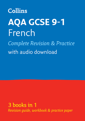 AQA GCSE 9-1 French All-in-One Complete Revision and Practice: Ideal for the 2024 and 2025 Exams - Collins GCSE