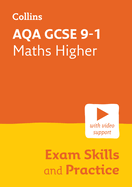 AQA GCSE 9-1 Maths Higher Exam Skills and Practice: Ideal for the 2025 and 2026 Exams