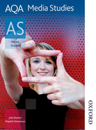 AQA Media Studies as: Student Book