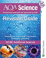 AQA Science: GCSE Additional Science Revision Guide