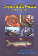 Aquaculture: An Introduction - Lee, Jasper S, and Newman, Michael E