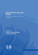 Aquaculture Law and Policy: Towards Principled Access and Operations