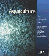 Aquaculture: The Ecological Issues