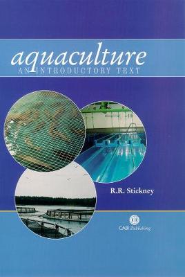 Aquaculture - Stickney, Robert R (Editor)