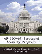 AR 380-67: Personnel Security Program