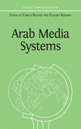 Arab Media Systems