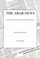 Arab News: Arabic-English Reader for Intermediate Students