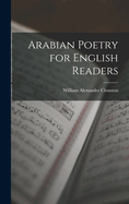 Arabian Poetry for English Readers