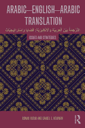 Arabic-English-Arabic-English Translation: Issues and Strategies