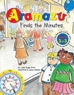 Aramazu Finds the Minutes - Rugge-Price, Jamie