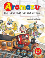 Aramazu: The Land That Ran Out of Time