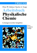 Arbeitsbuch Physikalische Chemie: Losungen Zu Den Aufgaben
