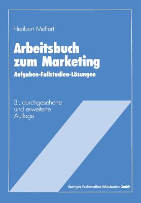 Arbeitsbuch Zum Marketing - Meffert, Heribert