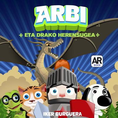 Arbi Eta Drako Herensugea - Burguera, Iker