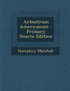 Arbustrum Americanum