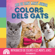 Arc de Sant Mart? Junior, Colors dels Gats: Introducci? de colors a les ments joves