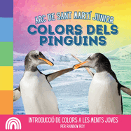 Arc de Sant Mart? Junior, Colors dels Pinguins: Introducci? de Colors a Les Ments Joves