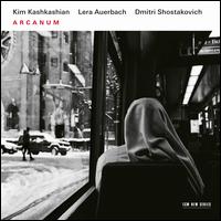 Arcanum - Kim Kashkashian (viola); Lera Auerbach (piano)