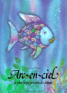 Arcenciel Plus Beau...Fr Rai Fis Re