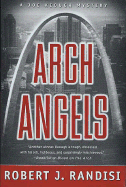 Arch Angels: A Joe Keough Mystery - Randisi, Robert J