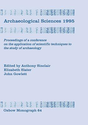 Archaeological Sciences 1995 - Sinclair, A. G. M.