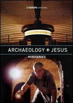 Archaeology and Jesus