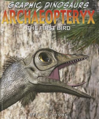 Archaeopteryx - Shone, Rob