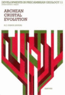 Archean Crustal Evolution