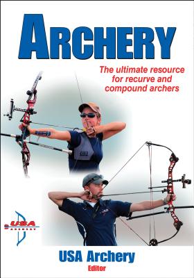 Archery - USA Archery (Editor)