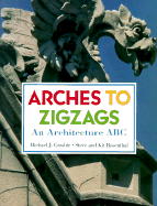 Arches to Zigzags: An Architecture ABC