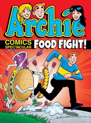 Archie Comics Spectacular: Food Fight! - Archie Superstars