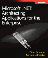 Architecting Applications for the Enterprise: Microsoft .NET
