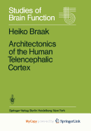 Architectonics of the Human Telencephalic Cortex