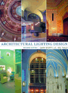 Architectural Lighting Design - Steffy, Gary