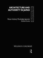 Architecture and Authority in Japan