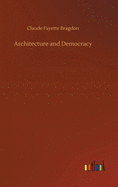 Architecture and Democracy