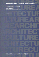 Architecture Culture: 1943-1968