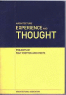 Architecture, Experience and Thought