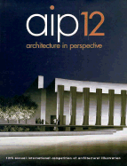 Architecture in Perspective 12: International Competition of Architectural Illustration