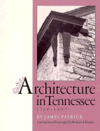 Architecture in Tennessee 1768-1897