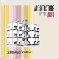 Architecture of the Ages - The Hepburns