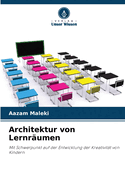 Architektur von Lernr?umen