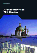 Architektur Wien: 700 Bauten