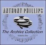 Archive Collection, Vol. 1 - Anthony Phillips