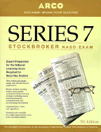 ARCO Series 7 Stockbroker NASD Exam