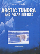 Arctic Tundra And Polar Deserts