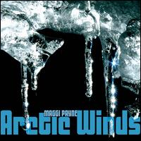 Arctic Winds - Maggi Payne